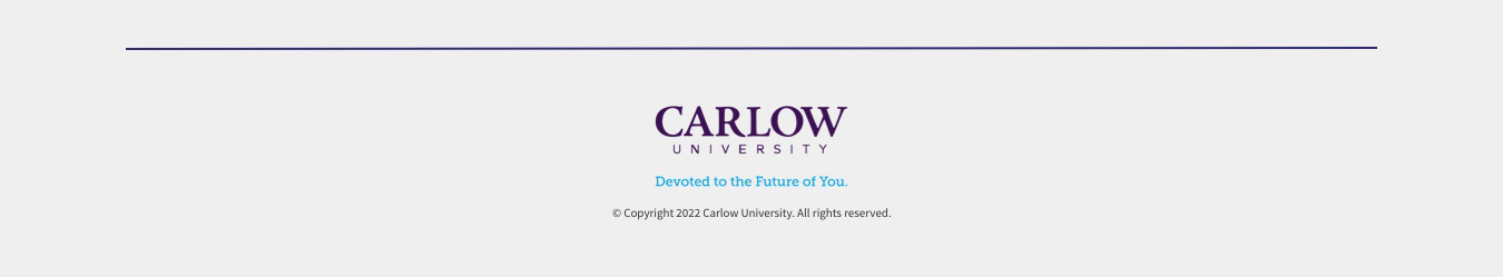 Carlow University. Devoted to the Future of You.